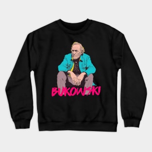 Charles Bukowski \/\/\/\ Original Punkstyle Design Crewneck Sweatshirt